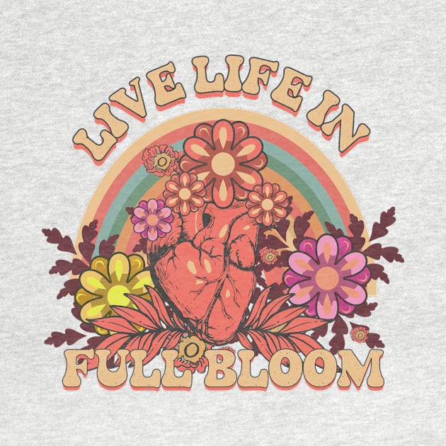 LIVE LIFE IN FULL BLOOM INSPIRATIONAL QUOTE by HomeCoquette